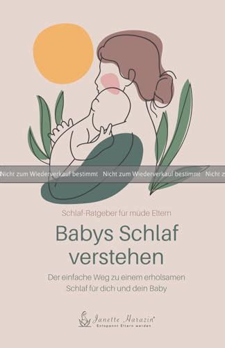 PROBEDRUCK Babys Schlaf Verstehen Der Einfache Weg Zu Einem