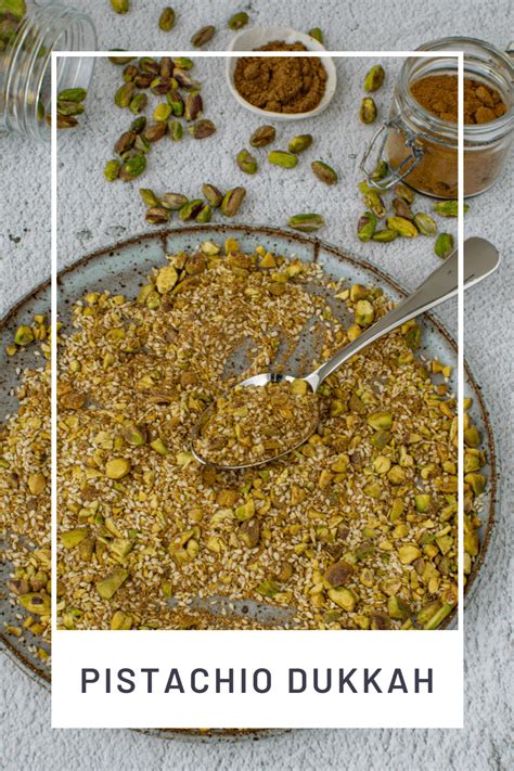 Pistachio Dukkah Quick N Easy Anotherfoodblogger