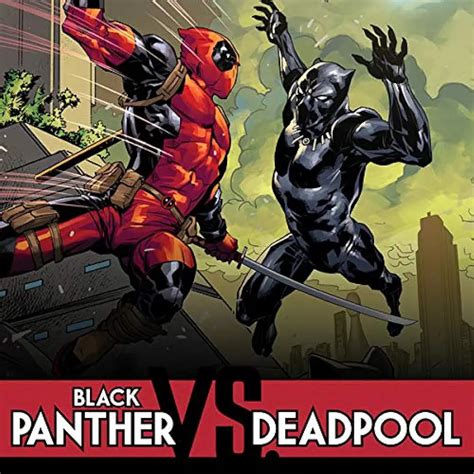 Black Panther Vs Deadpool 2018 Marvel Comics Series Comicscored