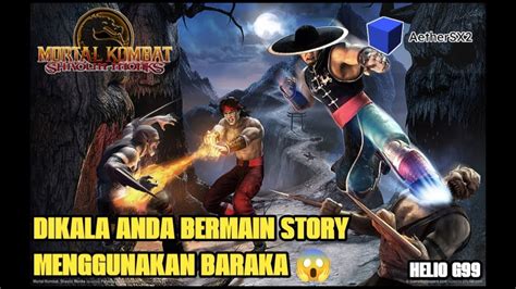 Gameplay Mortal Kombat Shaolin Monk Tapi Pake Baraka YouTube