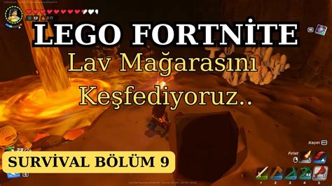 LEGO Fortnite Yeni Köy Seviyesi Lav Mağarası Keşfi Bölüm 9