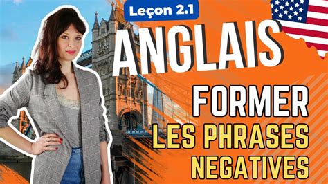 Former Une Phrase N Gative En Anglais Apprendre L Anglais Avec Logios