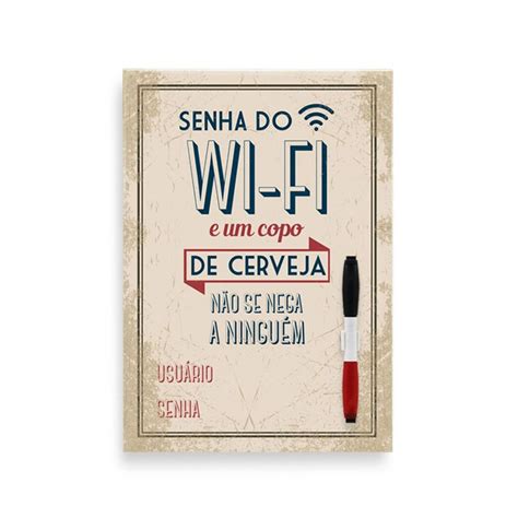 Placa Recado Wifi Cerveja E Wifi N O Se Nega A Ningu M Item De