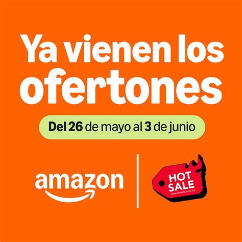 Hot Sale Amazon Cuándo inicia Telediario México