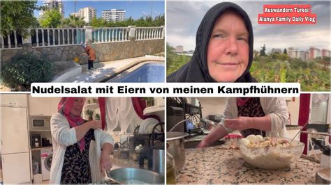 Ramadan Vlog Tag Heute Gibt Es Nudelsalat Auswandern T Rkei