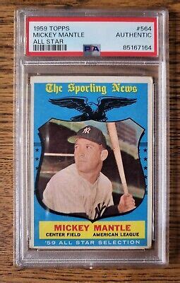 1959 Topps Mickey Mantle All Star 564 PSA Authentic EBay