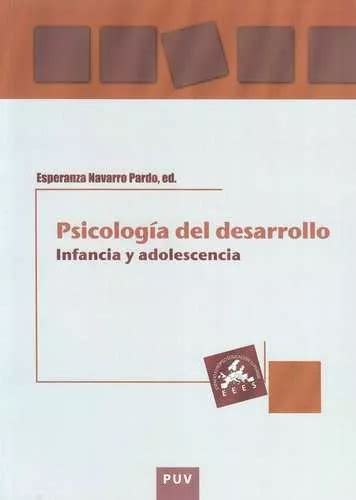 Libro Psicología Del Desarrollo Infancia Y Adolescencia Envío gratis