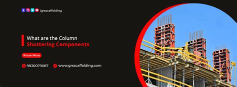 What Are The Column Shuttering Components Grs Scaffolding Tips