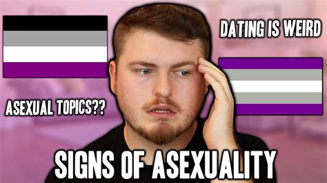 How To Know If You’re Asexual 10 Signs To Know Your Asexuality Youtube