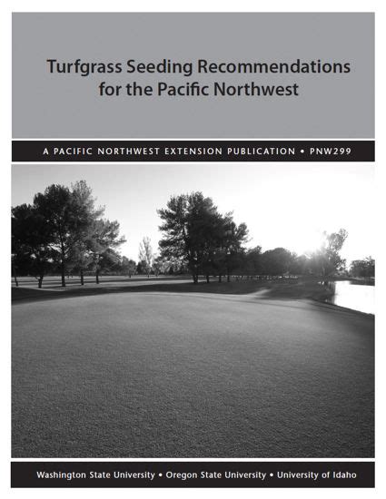 Wsu Extension Publications Turfgrass Seeding Recommendations For The Pacific Northwest