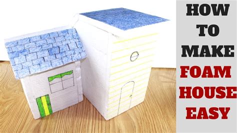 How To Make Foam House Easy Origami Crafts Foam Board House Tutorial