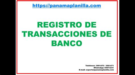 REGISTRO DE TRANSACCIONES DE BANCO YouTube