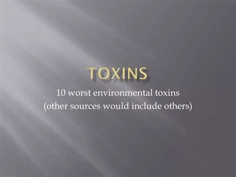 Ppt Toxins Powerpoint Presentation Free Download Id1956306