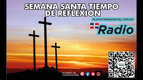 SEMANA SANTA TIEMPO DE REFLEXIÓN YouTube