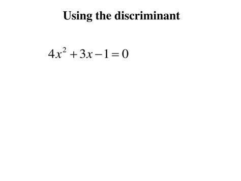 Ppt The Quadratic Formula And The Discriminant Powerpoint