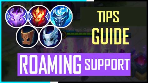 Tips Mobile Legends Cara Jadi Support Roamer Yang Efektif