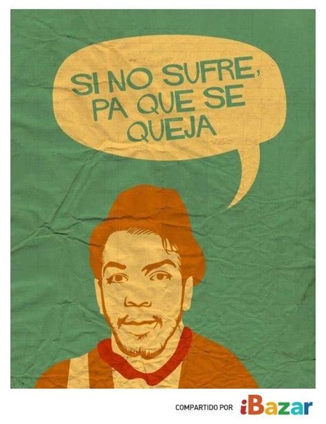 Famous Cantinflas Quotes. QuotesGram