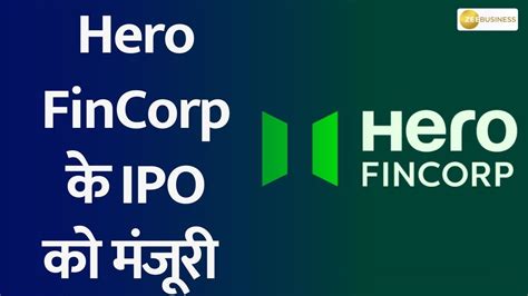 Hero FinCorp Approves Rs 4 000 Crore IPO Muthoot Finance Q4 Results