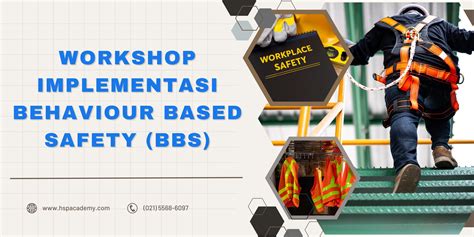 Workshop Implementasi Behaviour Based Safety