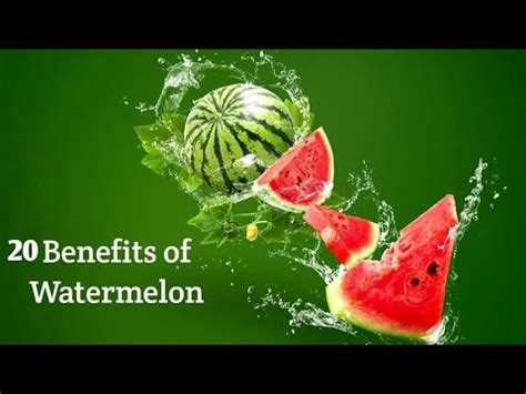 Amazing Benefits Of Watermelon Top 20 Benefits Redchilli Times YouTube