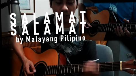 Salamat Salamat By Malayang Pilipino Lyrics And Chords Acoustic Cover Youtube