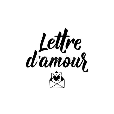 Love Letter - in French Language. Lettering. Ink Illustration. Modern ...