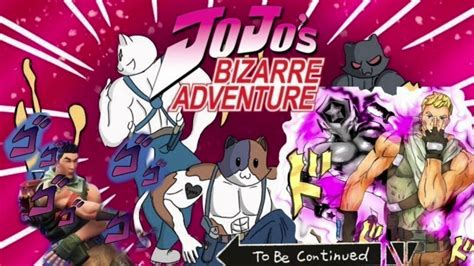 Fortnite Jojos Bizarre Adventure Youtube