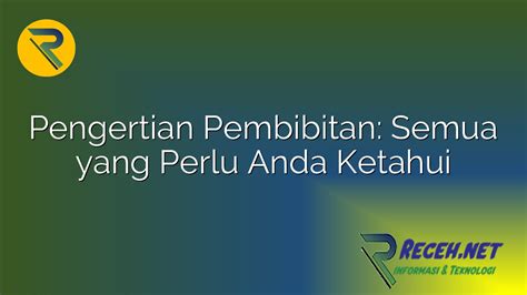 Pengertian Pembibitan Semua Yang Perlu Anda Ketahui Receh Net