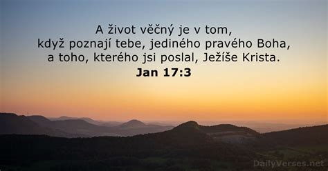 19 prosince 2023 Biblický verš dne Jan 17 3 DailyVerses net