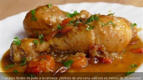 Recetas F Ciles De Pollo A La Cerveza Disfruta De Una Cena Sabrosa