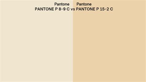 Pantone P 8 9 C Vs Pantone P 15 2 C Side By Side Comparison