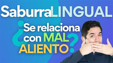 C Mo Combatir La Saburra Lingual Todo Lo Que Tienes Que Saber