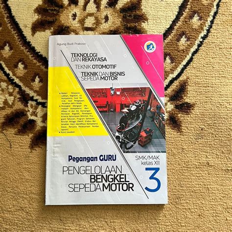 Jual MODUL GURU Pengelolaan Bengkel Sepeda Motor SMK MAK Kelas XII