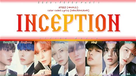 Ateez Inception Color Coded Lyrics Han Rom Eng Youtube