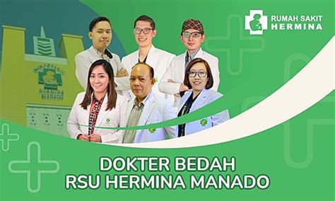 Hermina Hospitals Dokter Bedah Rsu Hermina Manado