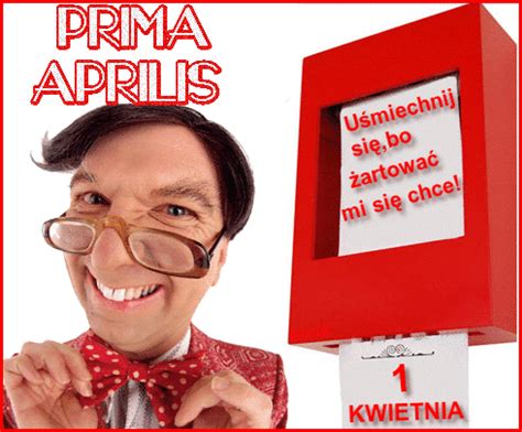 Kwietnia Prima Aprilis U Miechnij Si Gify I Obrazki Na Gifyagusi Pl