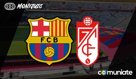 Alineaciones Probables Previa Y Consejos Fantasy Del Barcelona Granada Jornada 24 De Laliga