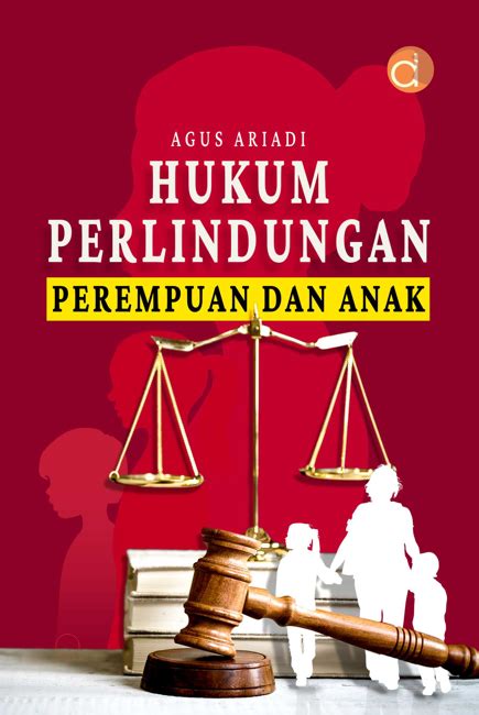 Buku Hukum Perlindungan Perempuan Dan Anak