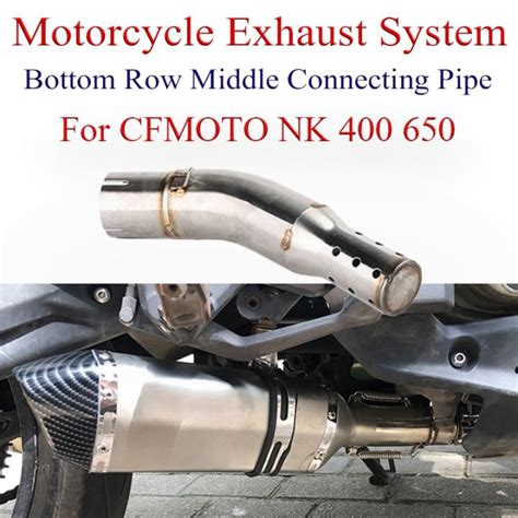 Motorcycle Exhaust Middle Link Pipe Slip On For Cfmoto Nk Nk Nk