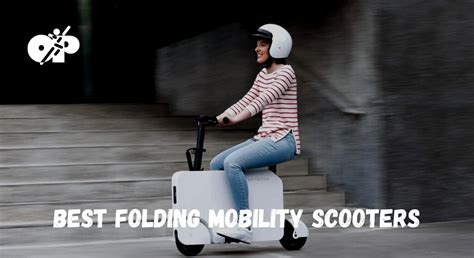 Best Folding Mobility Scooters In 2024 Ultimate Guide