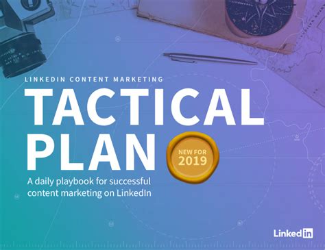 LinkedIn Tactical Plan 2019