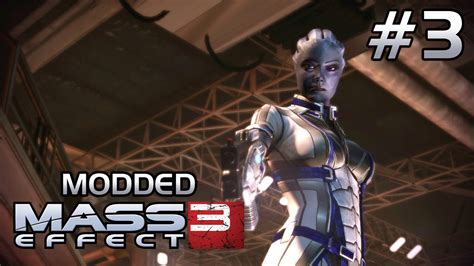 Modded Mass Effect 3 3 Meeting Liara Youtube