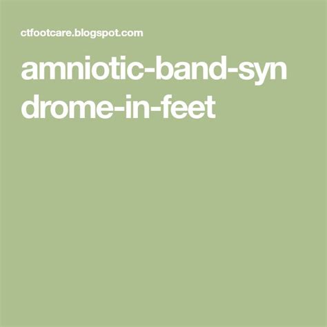 Amniotic Band Syndrome In The Feet