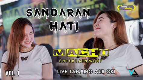 Dj Sandaran Hati Ot Macho Fdj Adhe Amoy Feat Kdj Arie Macho Live