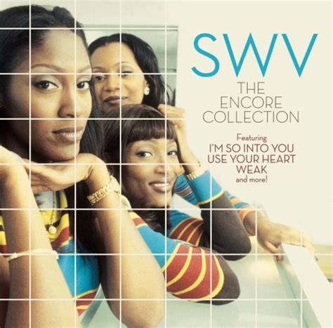 SWV - SWV: The Encore Collection - Amazon.com Music