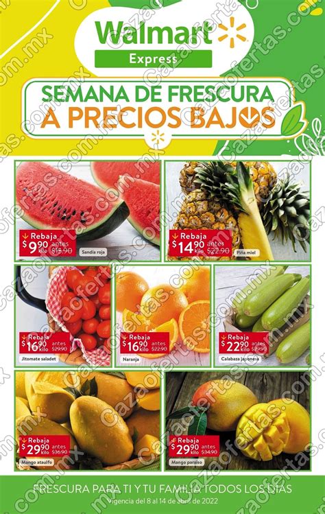 Ofertas Walmart Express Semana De Frescura 8 Al 14 De Abril 2022