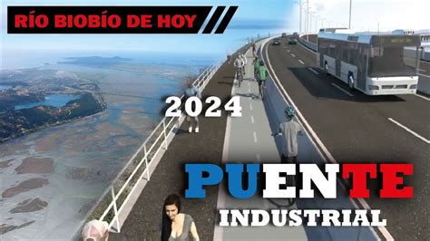 As Se Construye El Puente Industrial Entre San Pedro De La Paz Y