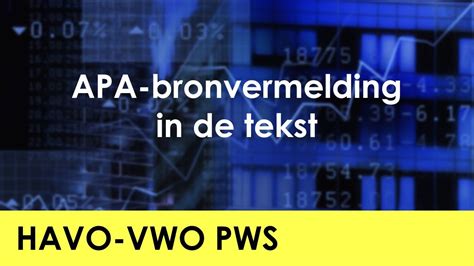 Hoe Maak Je Een Profiel Werkstuk APA Bronvermelding In De Tekst