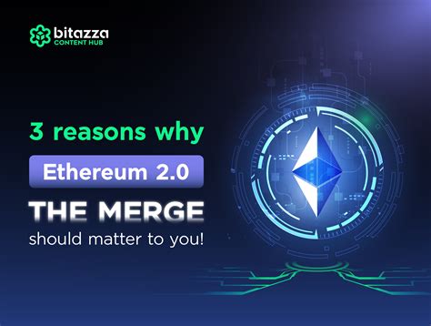 Reasons Why Ethereum The Merge Should Matter To You