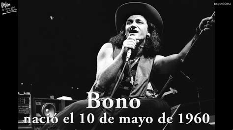 Unam On Twitter Undíacomohoy En 1960 Nació Bono Vocalista De